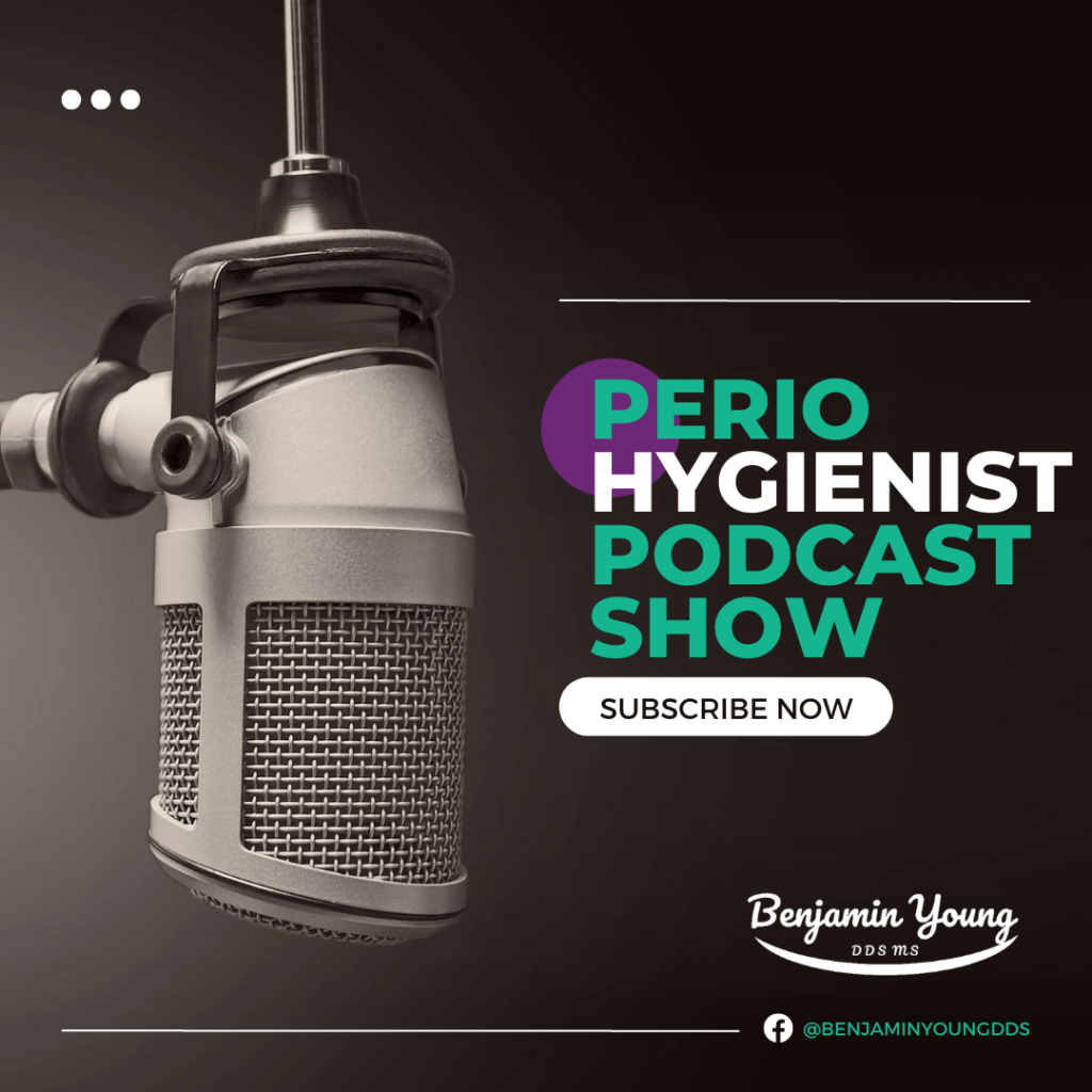 perio hygienist podcast show